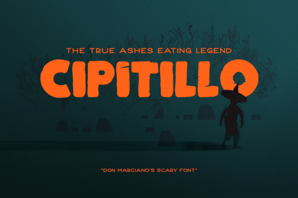 Cipitillo: The Spooky Display Font for Bold Campaigns