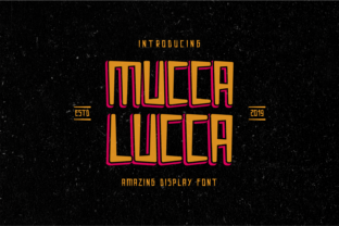 Mucca Lucca: A Bold Display Font for Cheerful Brands
